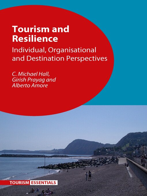 Title details for Tourism and Resilience by C. Michael Hall - Available